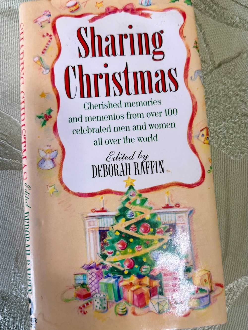 Sharing Christmas by Deborah Raffin | 1990 First Printing Hardcover w/ Dust Jack